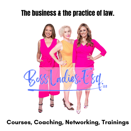 Click Here for Boss Ladies, Esq. Events and Courses